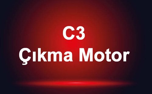 C3 Çıkma Motor